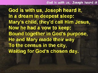 God is with us, Joseph heard it