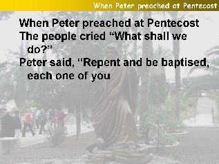 When Peter preached