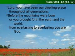 Psalm 90:1-12, (13-17)