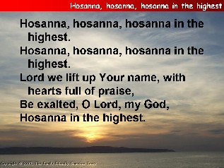 Hosanna in the highest