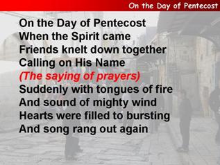 On the day of Pentecost