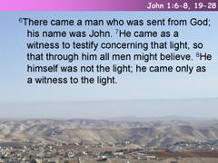 John 1:6-8, 19-28