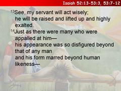 Isaiah 52:13-53:3, 53:7-12