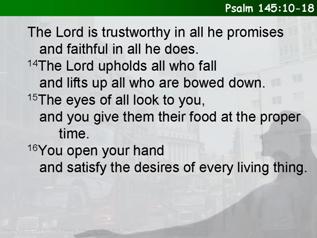 Psalm 145:10-18