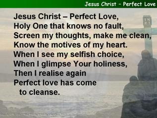 Jesus Christ perfect love