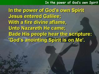 In the power of God’s own Spirit