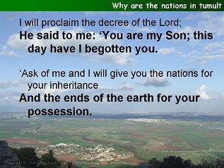 Why are the nations in tumult (Psalm 2)