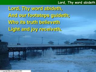 Lord, Thy word abideth
