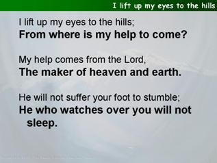 I lift up my eyes to the hills (Psalm 121)