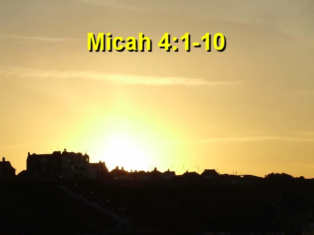Micah 4:1-10