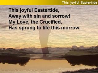This joyful Eastertide away with sin