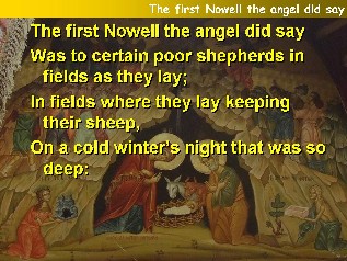 The first Nowell the angel did say