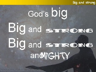 Big and Strong