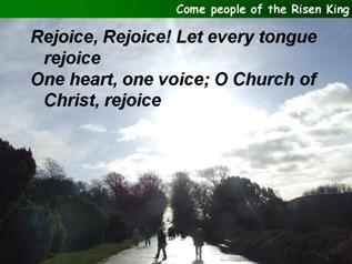 Come people of the risen King