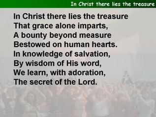 In Christ there lies the treasure