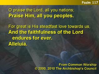 O praise the Lord, all you nations (Psalm 117)