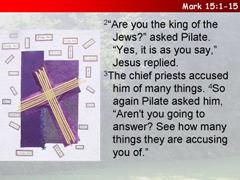 1) Jesus is condemned to death