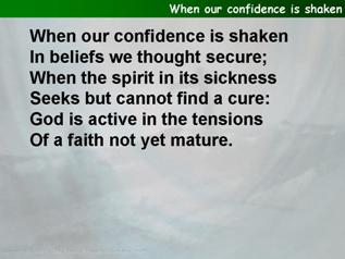 When our confidence is shaken