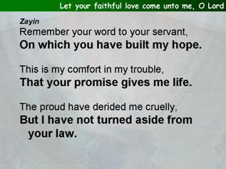 Let your faithful love come unto me, O Lord (Psalm 119:41-56)