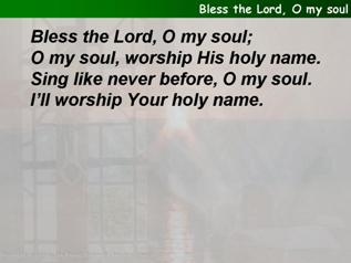 Bless the Lord, O my soul (10,000 reasons)