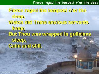 Fierce raged the tempest over the deep