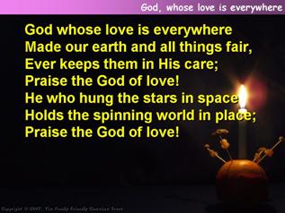 God, whose love is everywhere