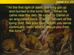 Daniel 6:(1-5) 6-23