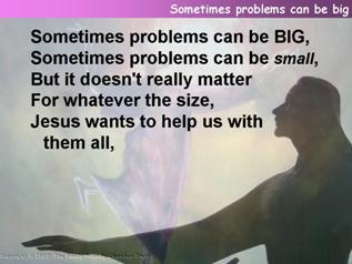Sometimes problems can be big