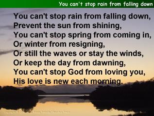 You can’t stop rain from falling down