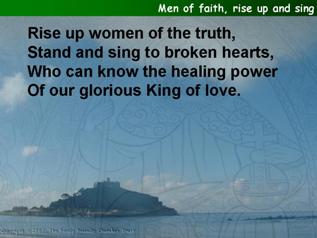 Men of faith, rise up and sing