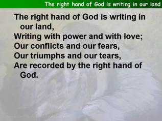 The right hand of God is writing in our land