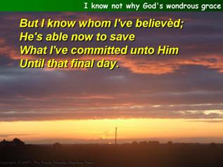 I know not why God's wondrous grace (Townend)