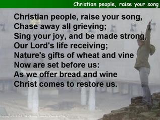 Christian people, raise your song