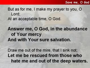 Save me, O God (Psalm 69.1-18)